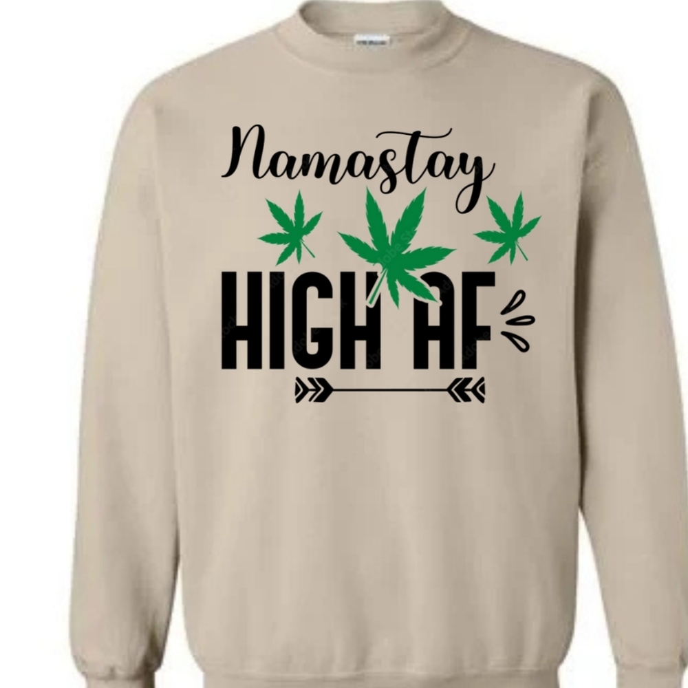 Namastay High AF
